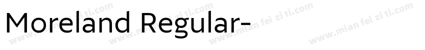Moreland Regular字体转换